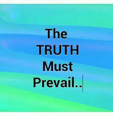 Truth Must Always Prevail - By Aires Rodrigues